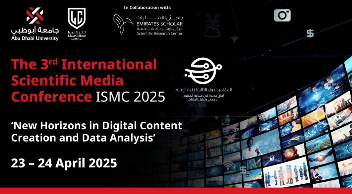 Abu Dhabi, United Arab Emirates – Emirates Scholar Center for Research and Studies, subsidiary of Emirates Science and Research Foundation, is participating in the 3rd International Scientific Media Conference: New Horizons in Digital Content Creation and Data Analysis, organized by Liwa College in collaboration with Abu Dhabi University, and supported by the Office of Research and Sponsored Programs at Abu Dhabi University, taking place from April 23 to 24, 2025.
